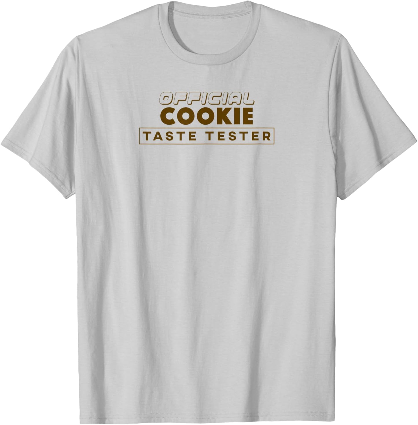 Official Cookie Taste Tester Funny T-Shirt - T-Shirt | Ash