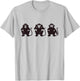 3 Three Monkeys Hear Nothing See Say Three Wise Monkeys T-Shirt - T-Shirt | Ash