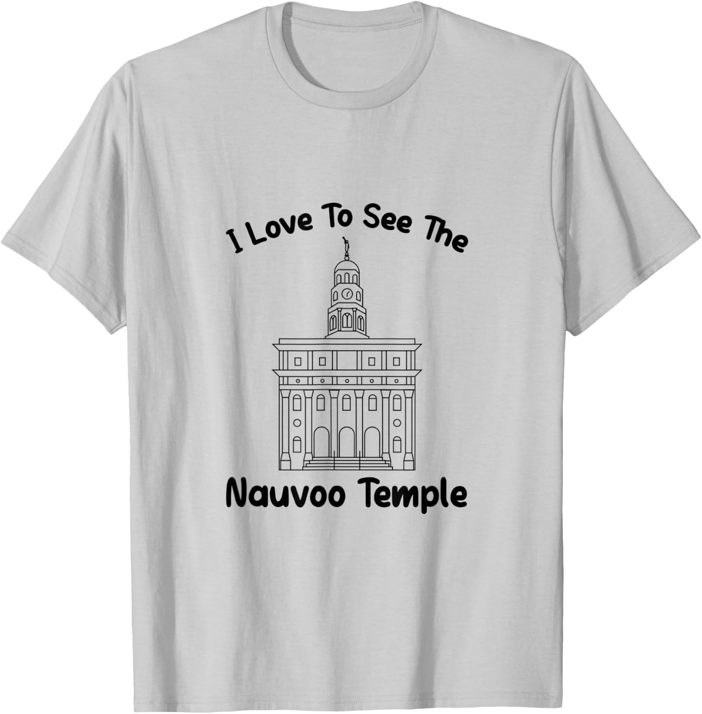Nauvoo IL Temple, I love to see my temple, primary T-Shirt - T-Shirt | Ash