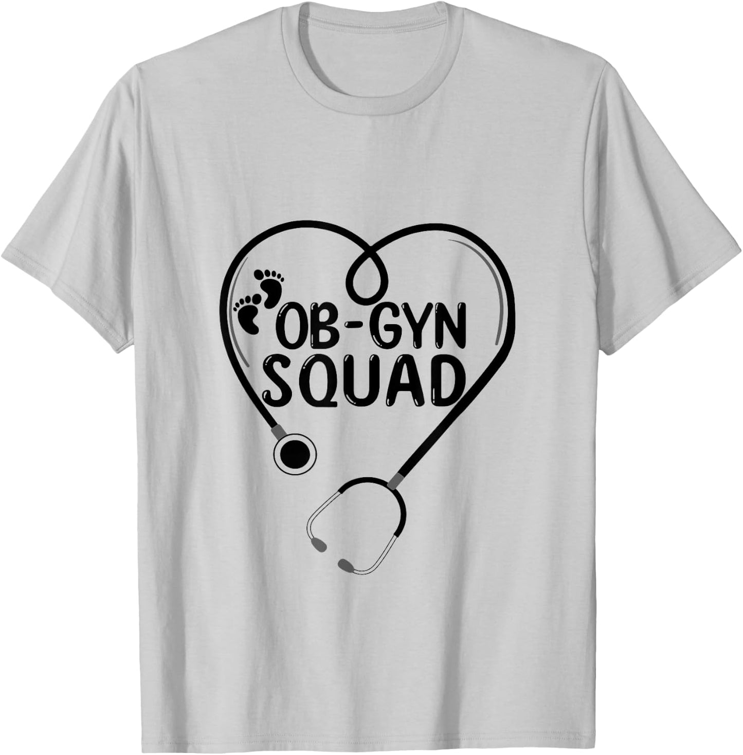 Ob-Gyn Squad Obstetrician Gynecologist OB GYN Nurse life T-Shirt - T-Shirt | Ash