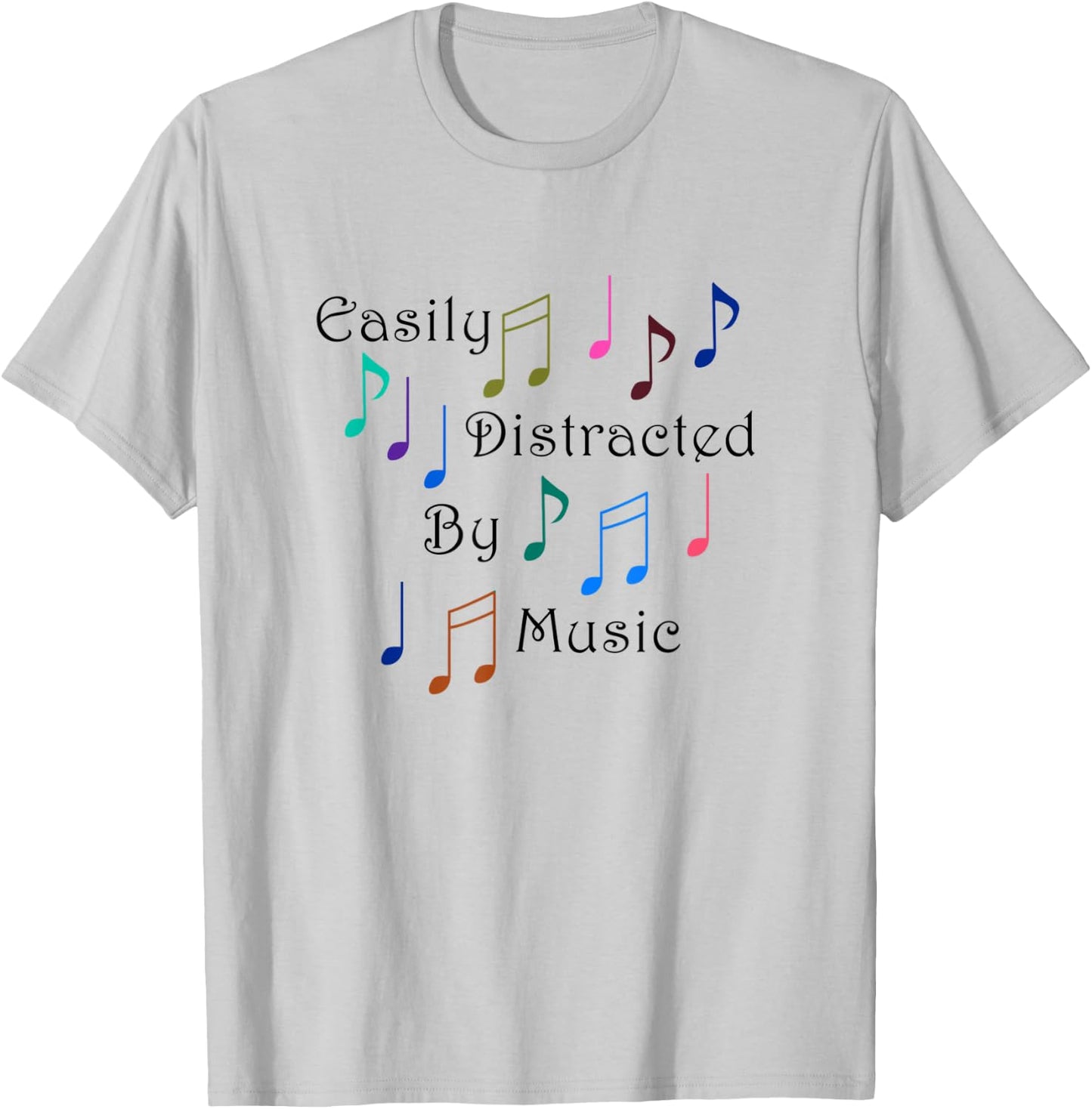 Distracted by Music Notes Art Musician Singer T-Shirt - T-Shirt | Ash