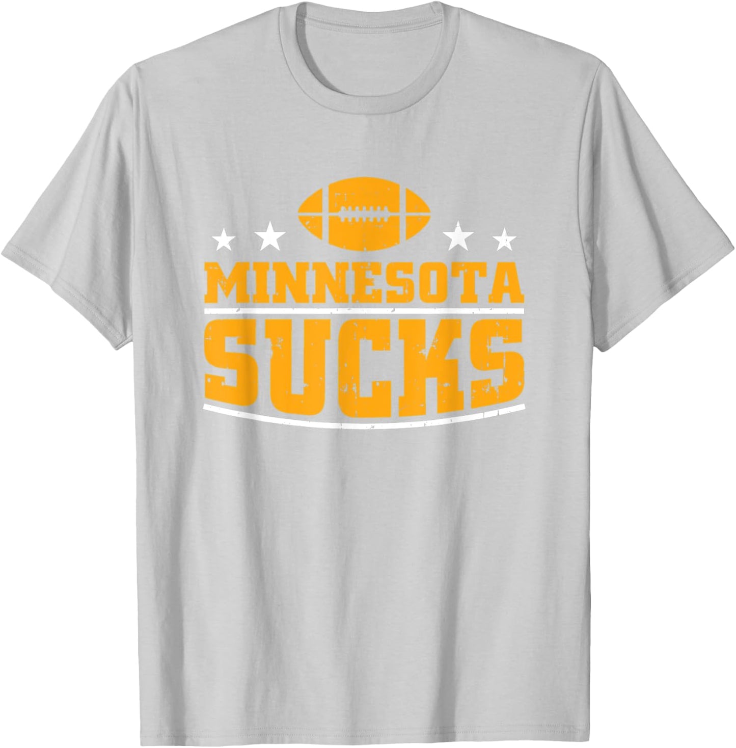 Funny Minnesota Sucks Football Sarcastic Humor T-Shirt - T-Shirt | Ash