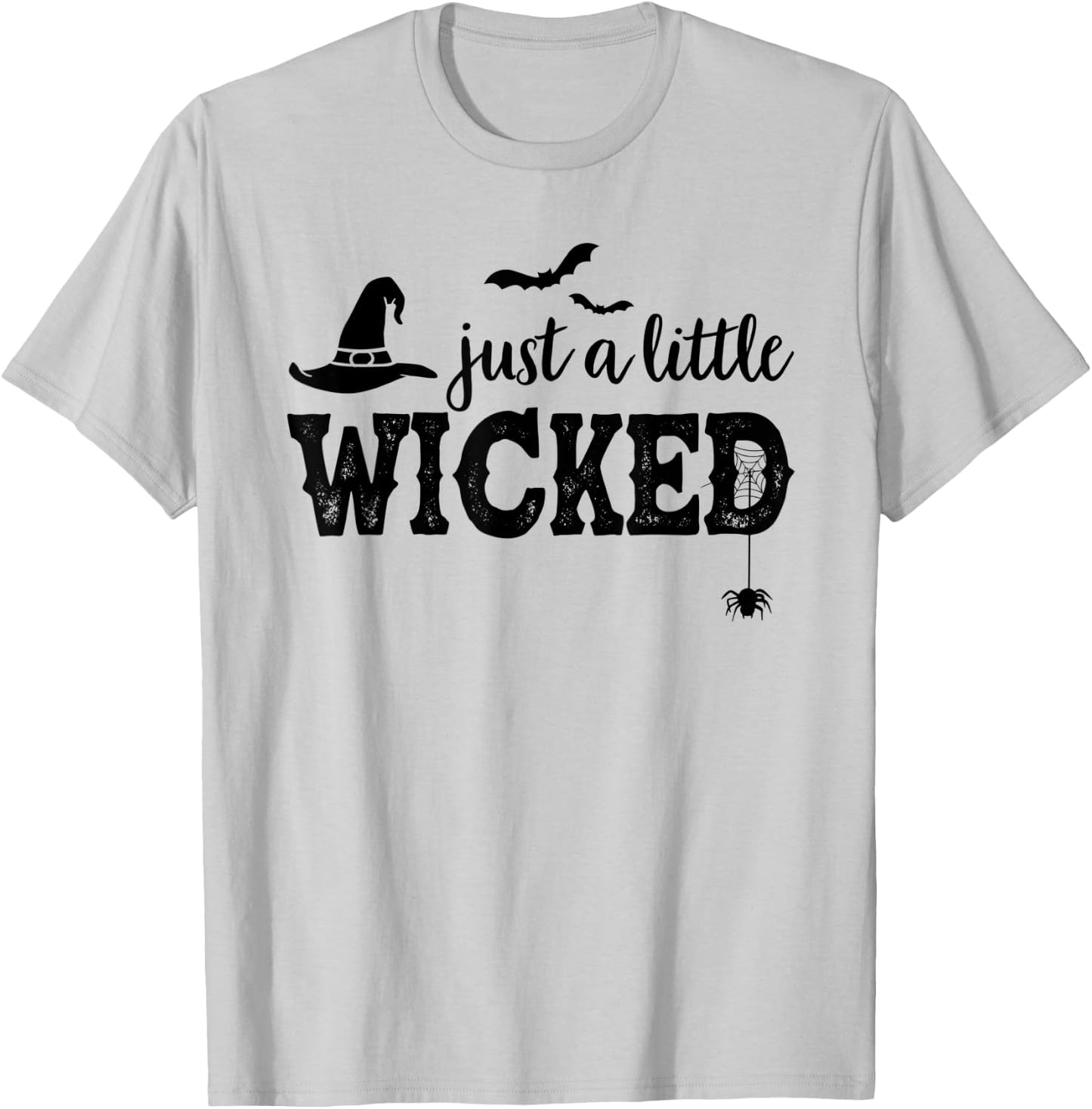 Just A Little Wicked Halloween Shirt Witch T-Shirt - T-Shirt | Ash