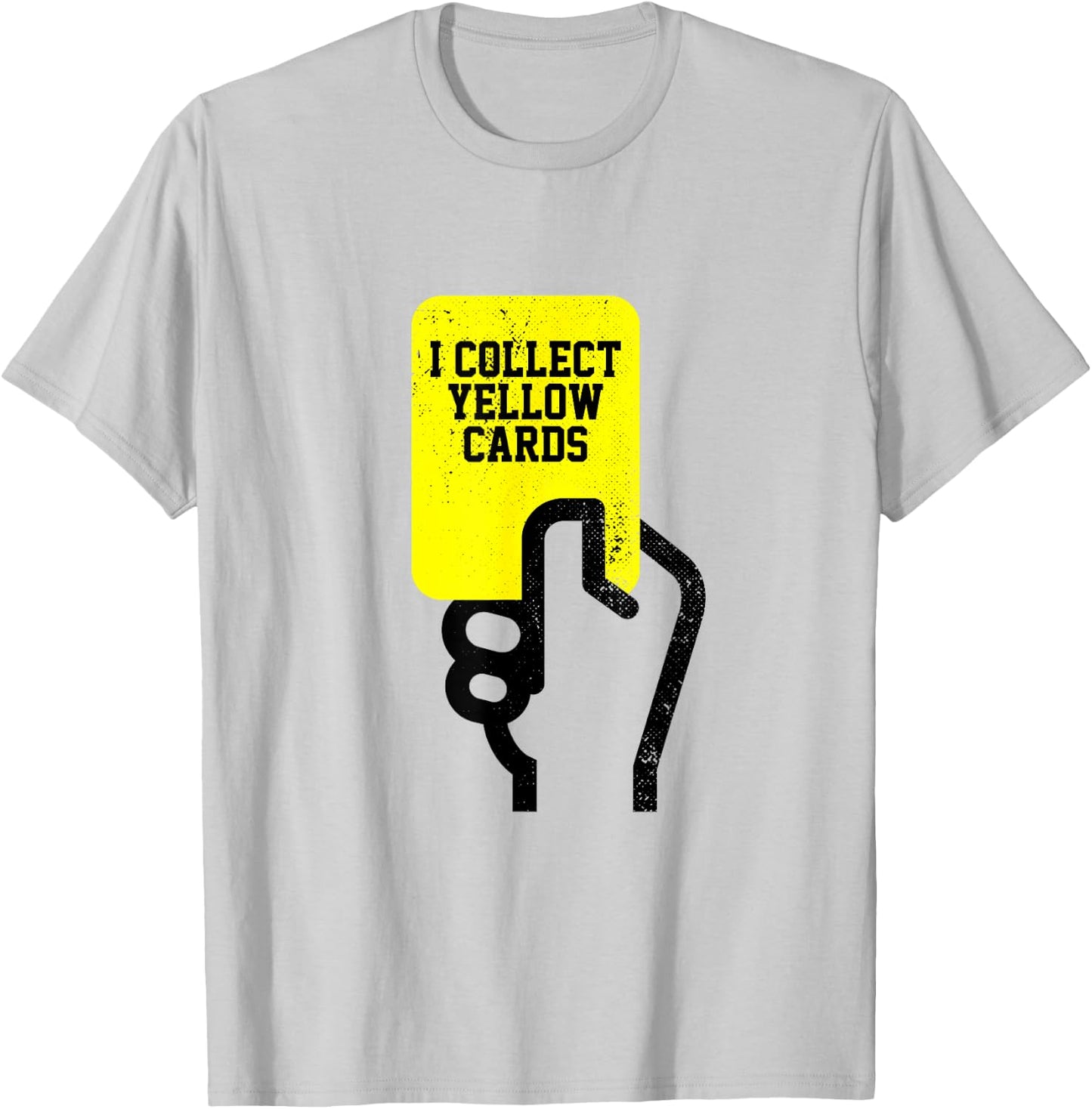I Collect Yellow Cards, Funny Soccer Player Saying T-Shirt - T-Shirt | Ash