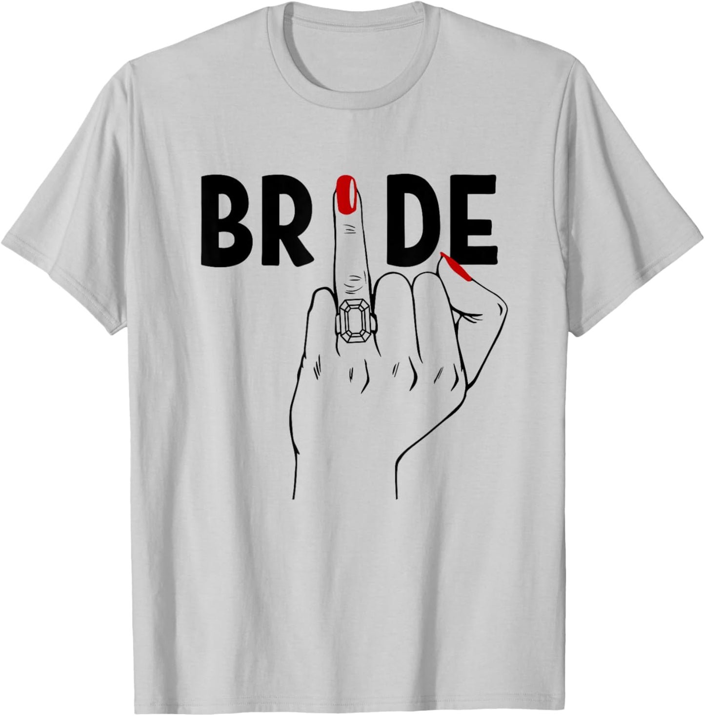 Cute Wedding Honeymoon Bachelorette Finger Ring Fiance Bride T-Shirt - T-Shirt | Ash
