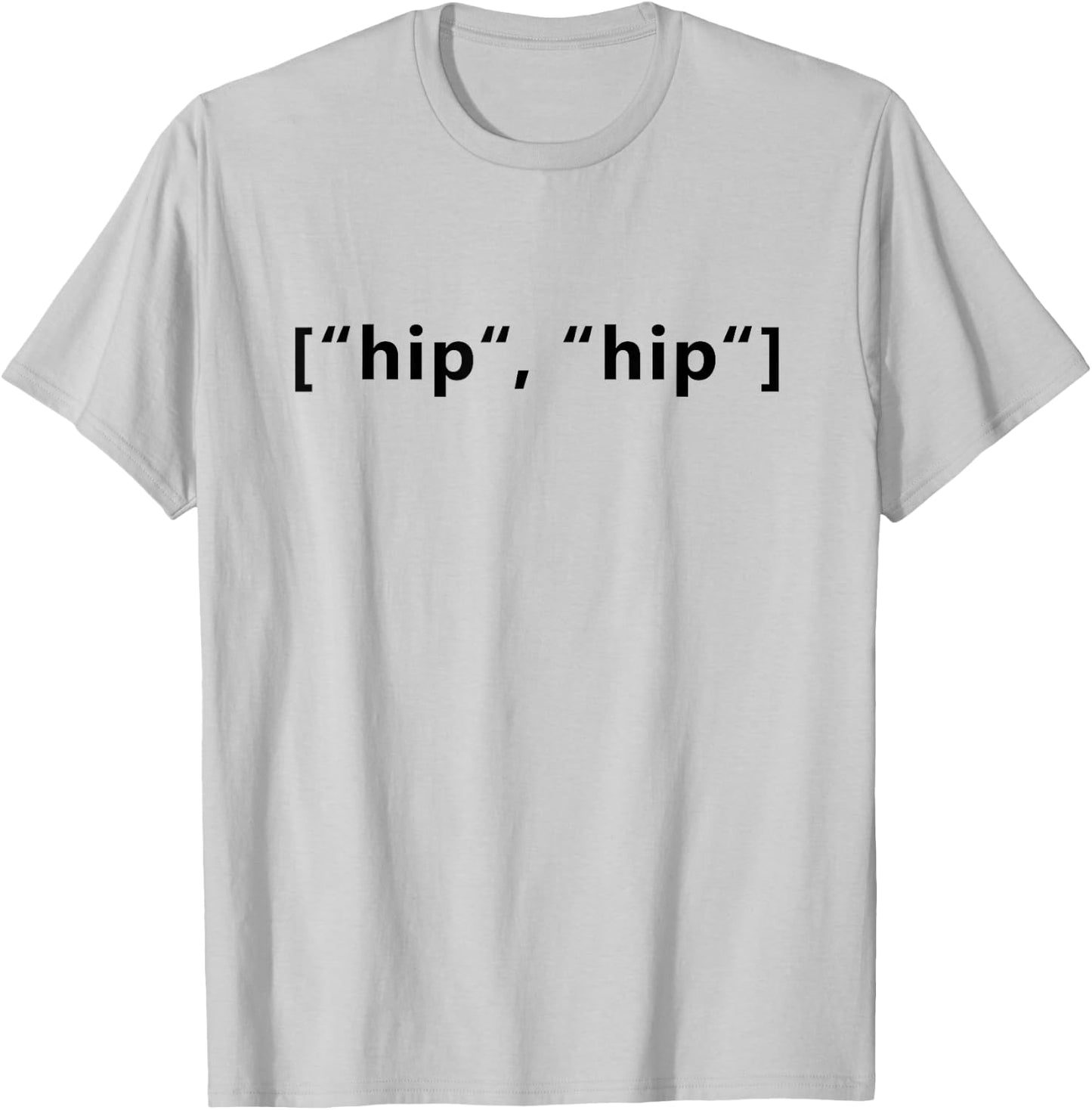 Funny Programmer Hip Hip Array Coding T-Shirt - T-Shirt | Ash