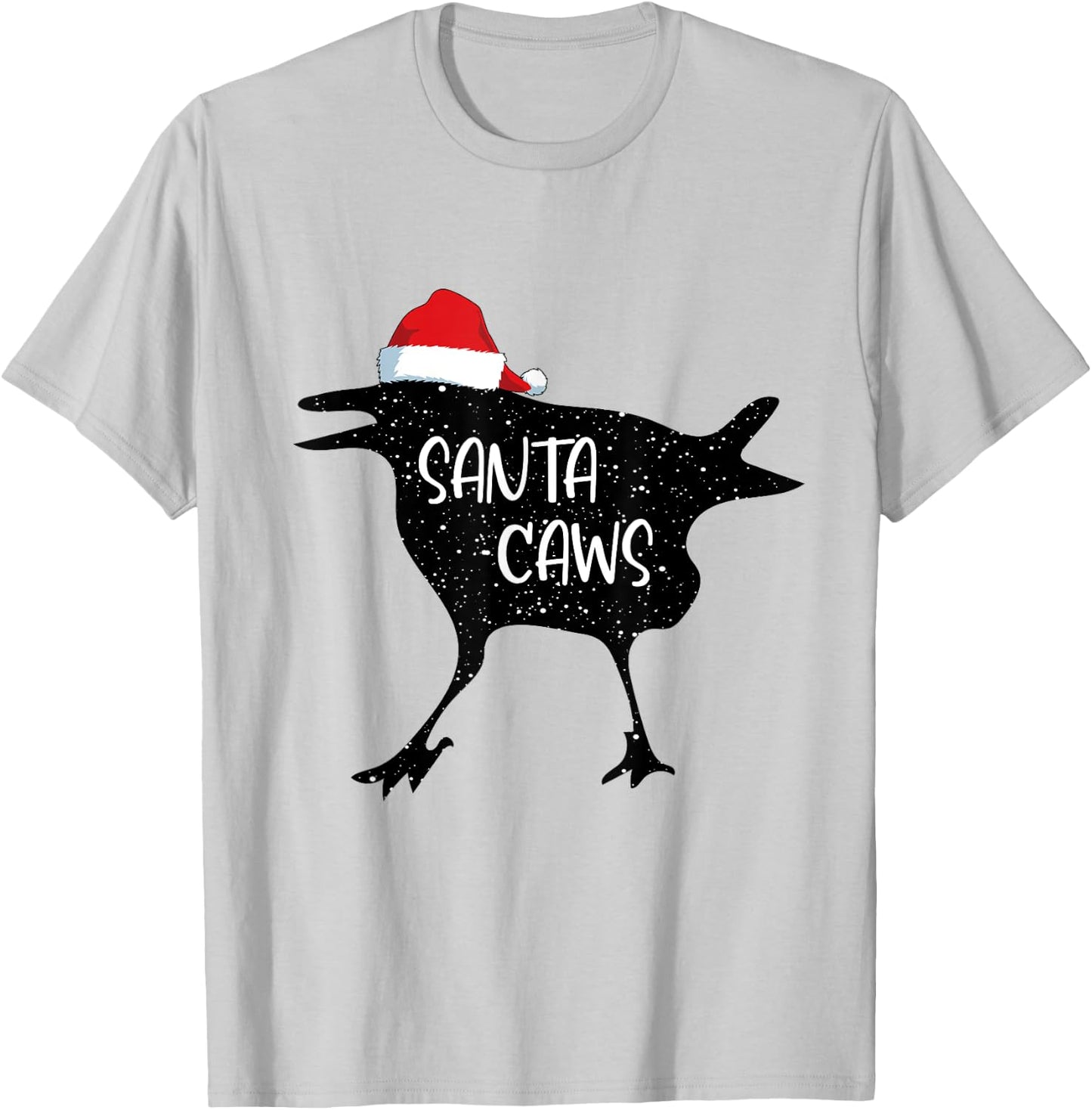 Crow Santa Christmas Santa Caws Funny Bird Pajamas Xmas T-Shirt - T-Shirt | Ash