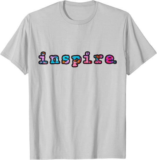 inspire Brand Graffiti Hip Hop Street Wear Gifts Men Women T-Shirt - T-Shirt | Ash