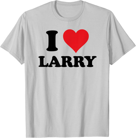 I Heart Larry First Name I Love Personalized Stuff T-Shirt - T-Shirt | Ash