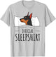 Miniature Pinscher Min Pin Dog Official Sleepshirt T-Shirt - T-Shirt | Ash
