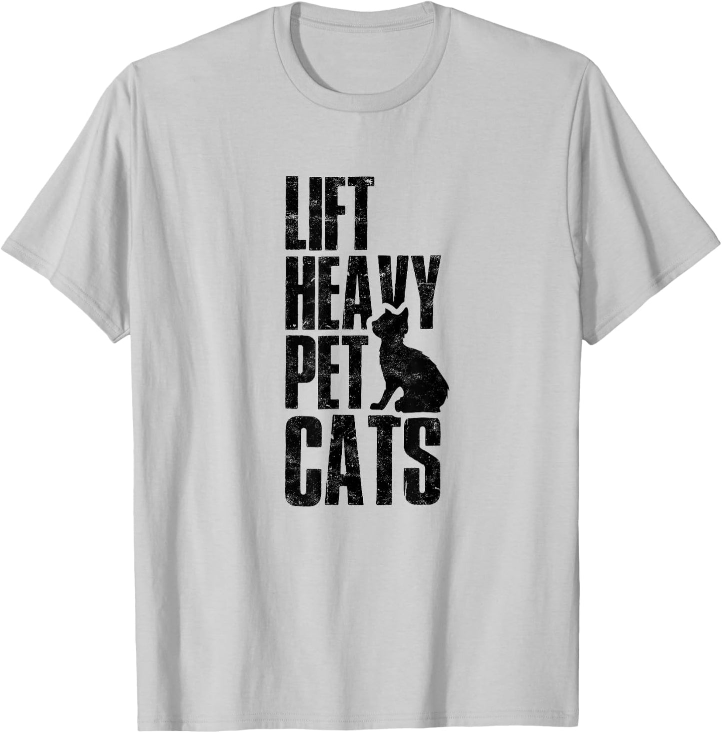 Lift Heavy Pet Cats Funny Gym Workout - Gym Deadlifting Abs T-Shirt - T-Shirt | Ash