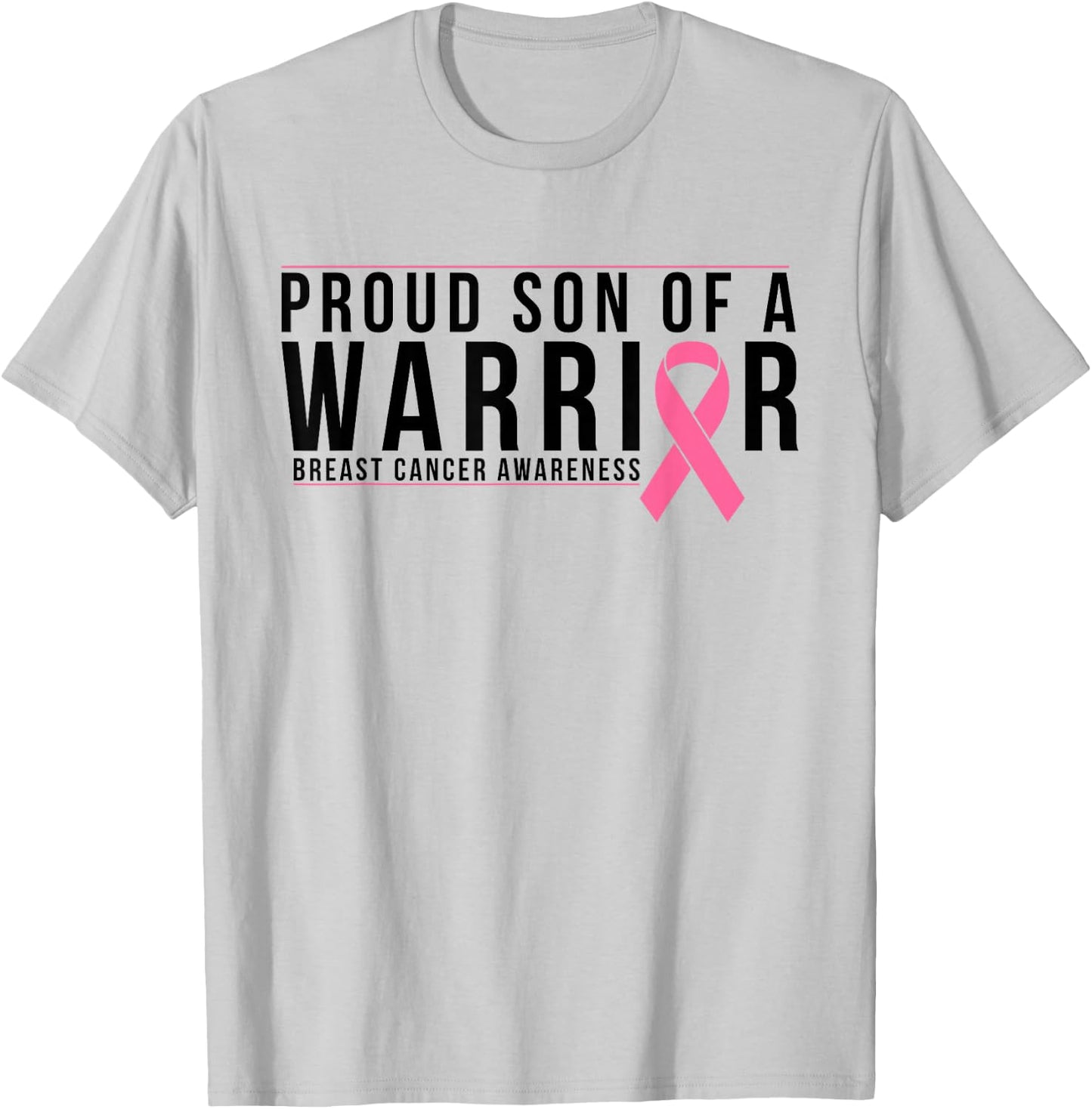 Son Of A Warrior - Breast Cancer Awareness Support T-Shirt - T-Shirt | Ash