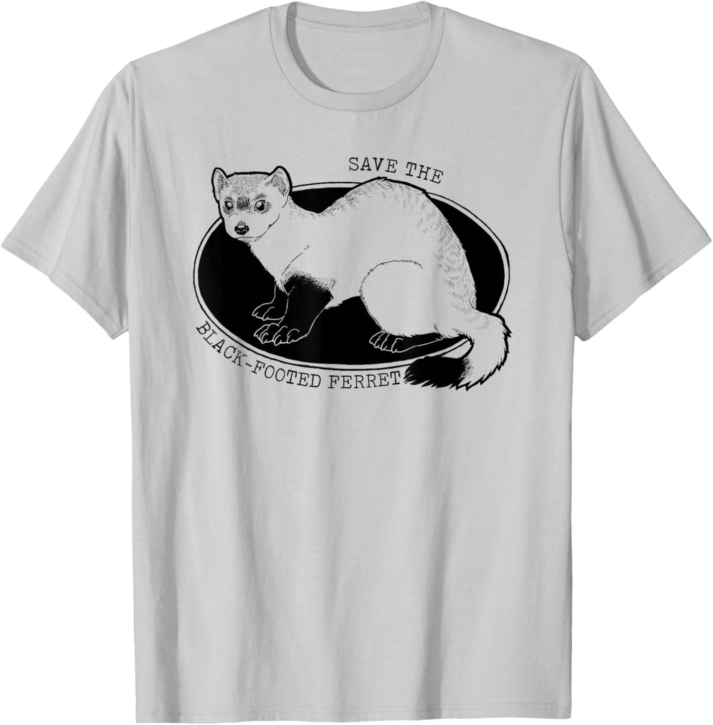 Save The American Ferret - Black-footed Ferret T-Shirt - T-Shirt | Ash