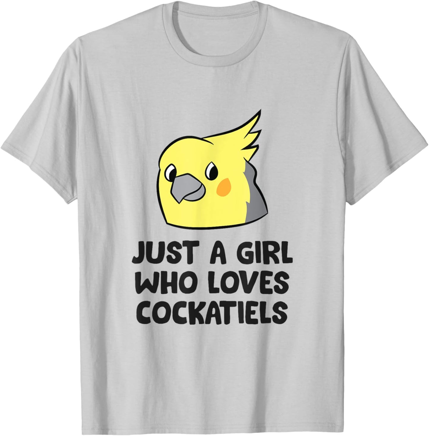 Just a Girl Who Loves Cockatiels Cute Cockatiel Parrot Girl T-Shirt - T-Shirt | Ash