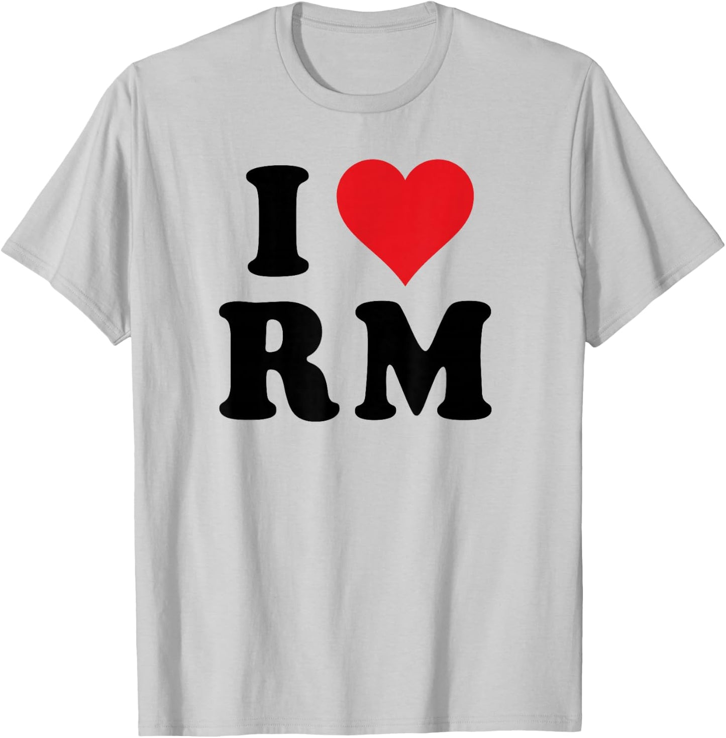 I Heart RM Initials I Love R.M. First And Last Name R M T-Shirt - T-Shirt | Ash