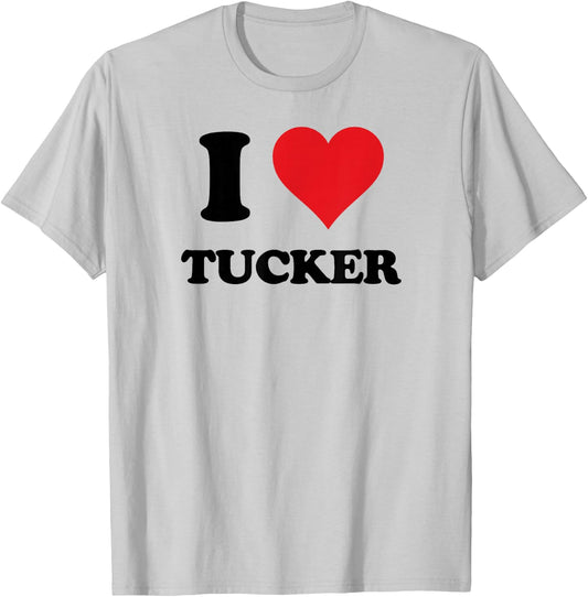 I Heart Tucker First Name I Love Personalized Stuff T-Shirt - T-Shirt | Ash