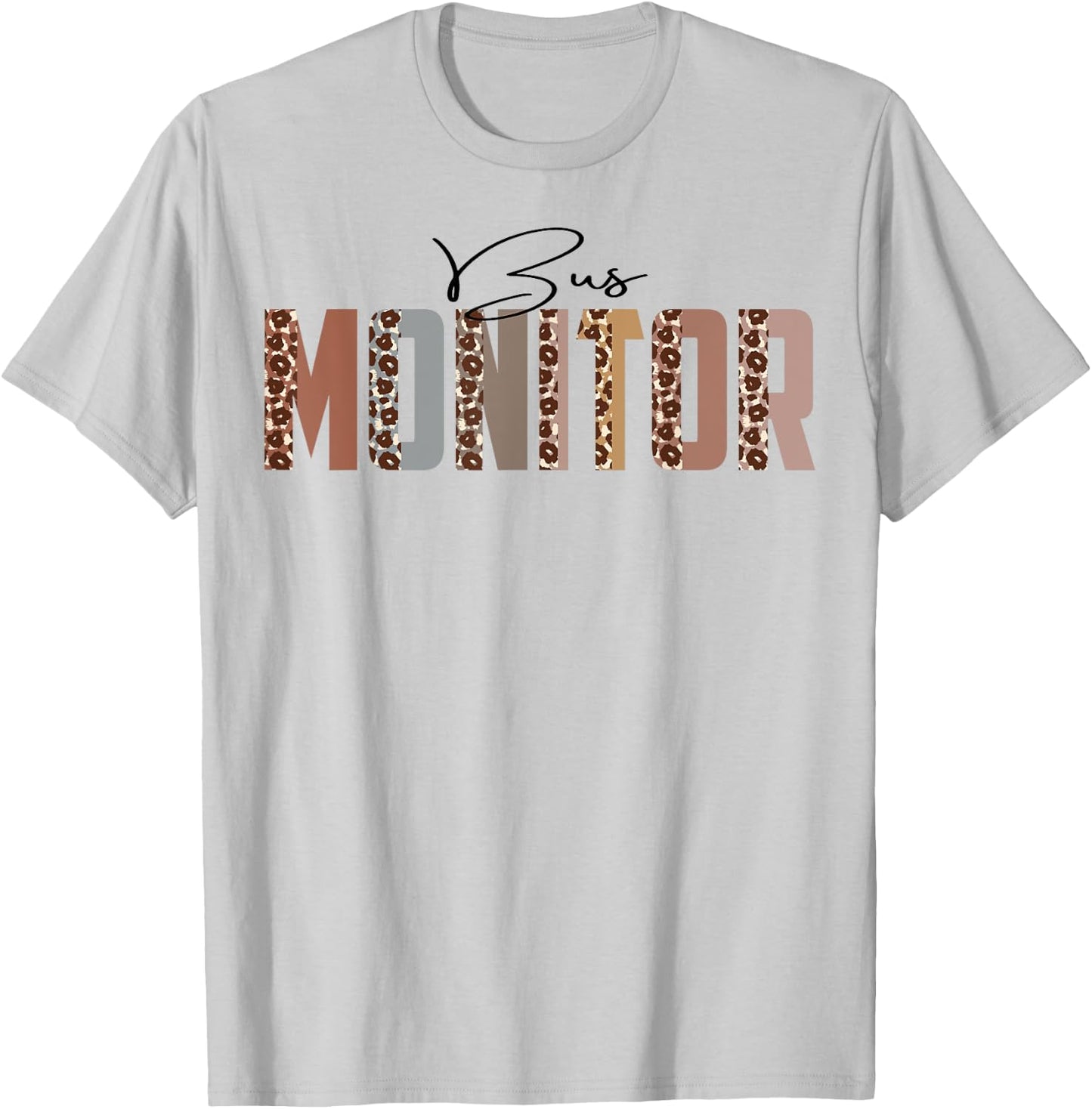 Leopard Bus Monitor Funny Job Title School Worker T-Shirt - T-Shirt | Ash