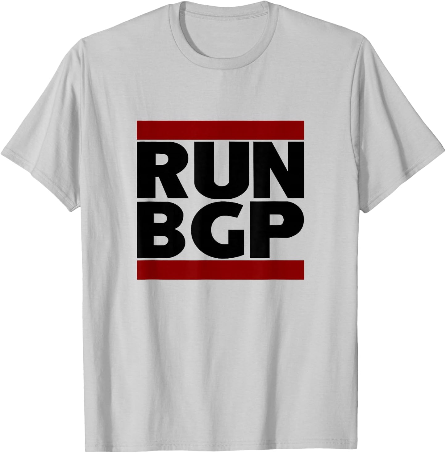 Run BGP Funny Network Engineer Geeky Nerd T-Shirt - T-Shirt | Ash