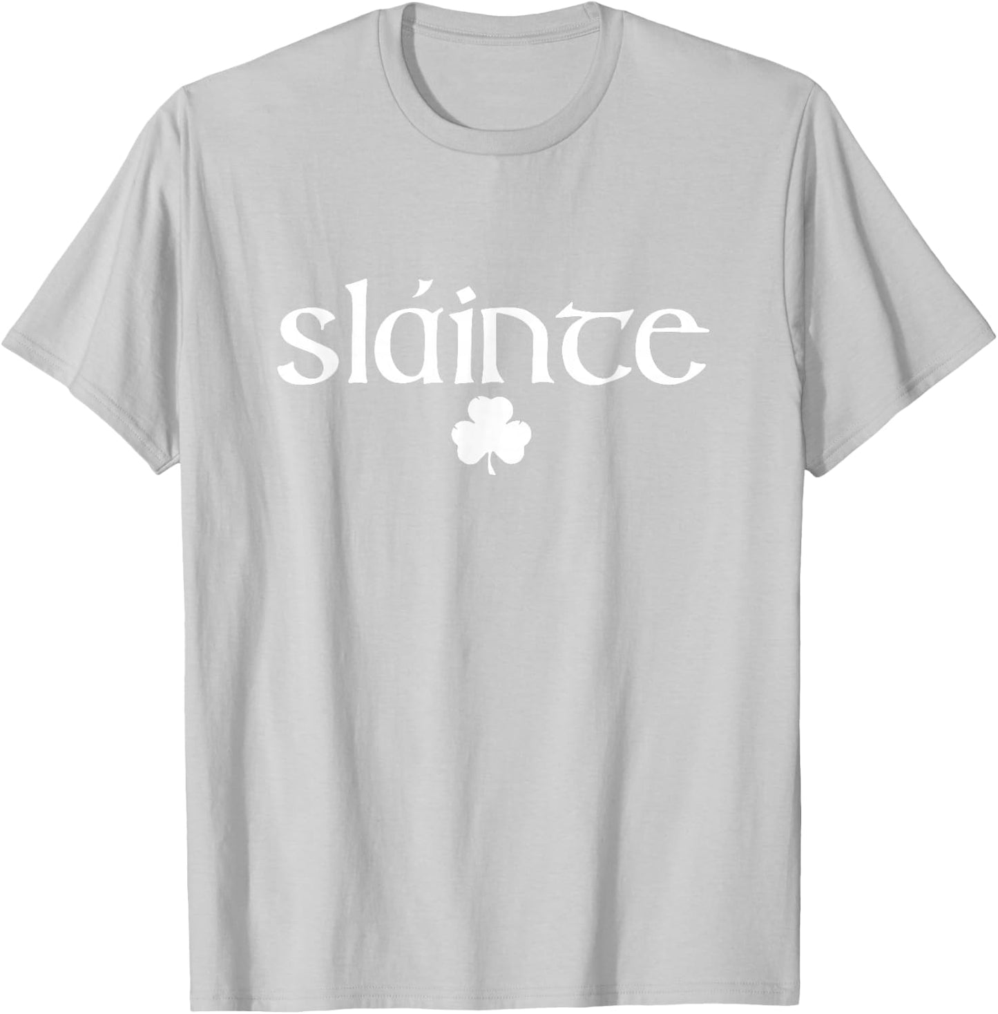 Slainte St. Patrick's Day Funny Beer Drinking Irish Shamrock T-Shirt - T-Shirt | Ash