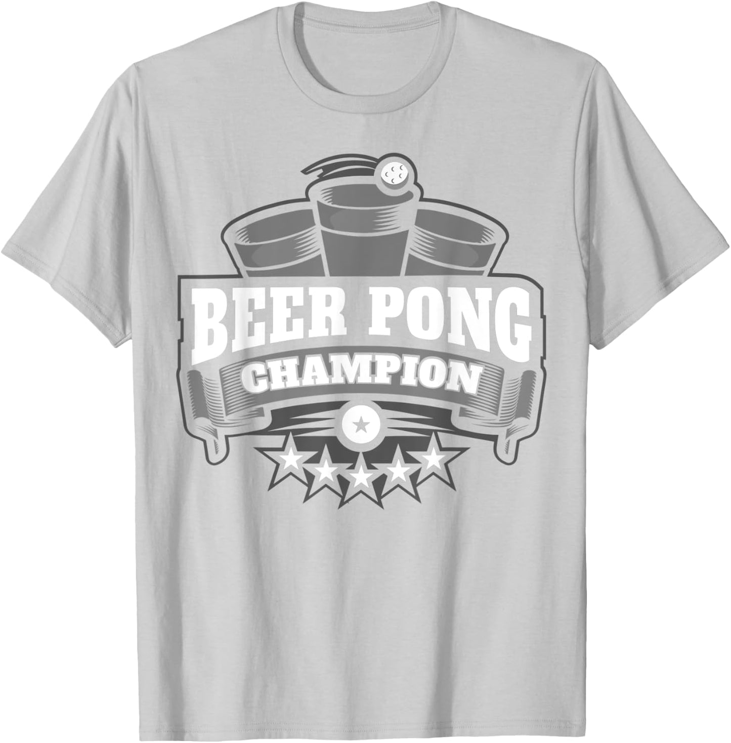 Beer Pong Champion | University Drinking Game Gift T-Shirt - T-Shirt | Ash