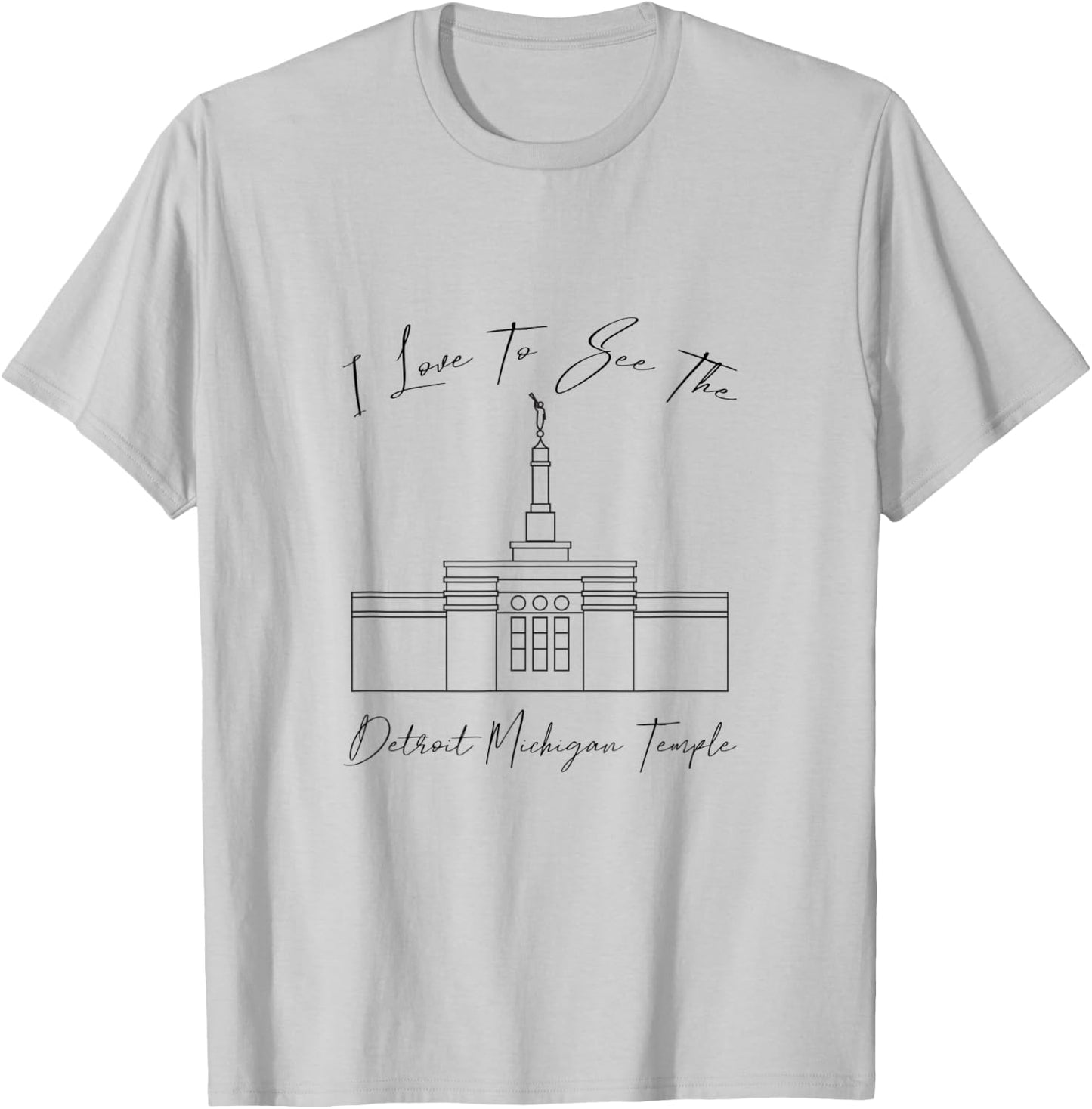 Detroit MI Temple, I love to see my temple, calligraphy T-Shirt - T-Shirt | Ash
