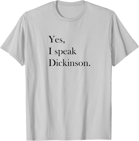 Emily Dickinson Shirt - Literary Gift, Writer Gift T-Shirt - T-Shirt | Ash