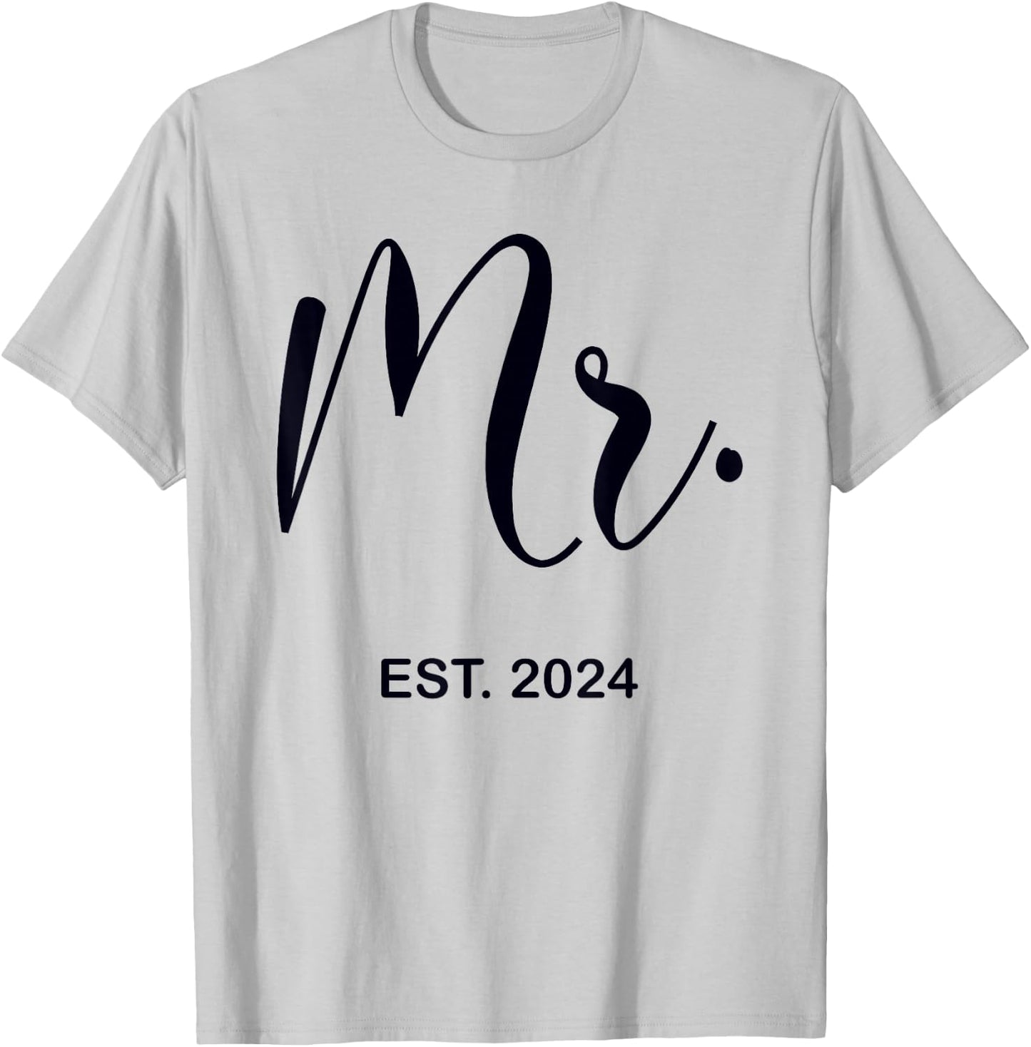 Mr. Est. 2024 Just Married Wedding Hubby Mr & Mrs Men T-Shirt - T-Shirt | Ash