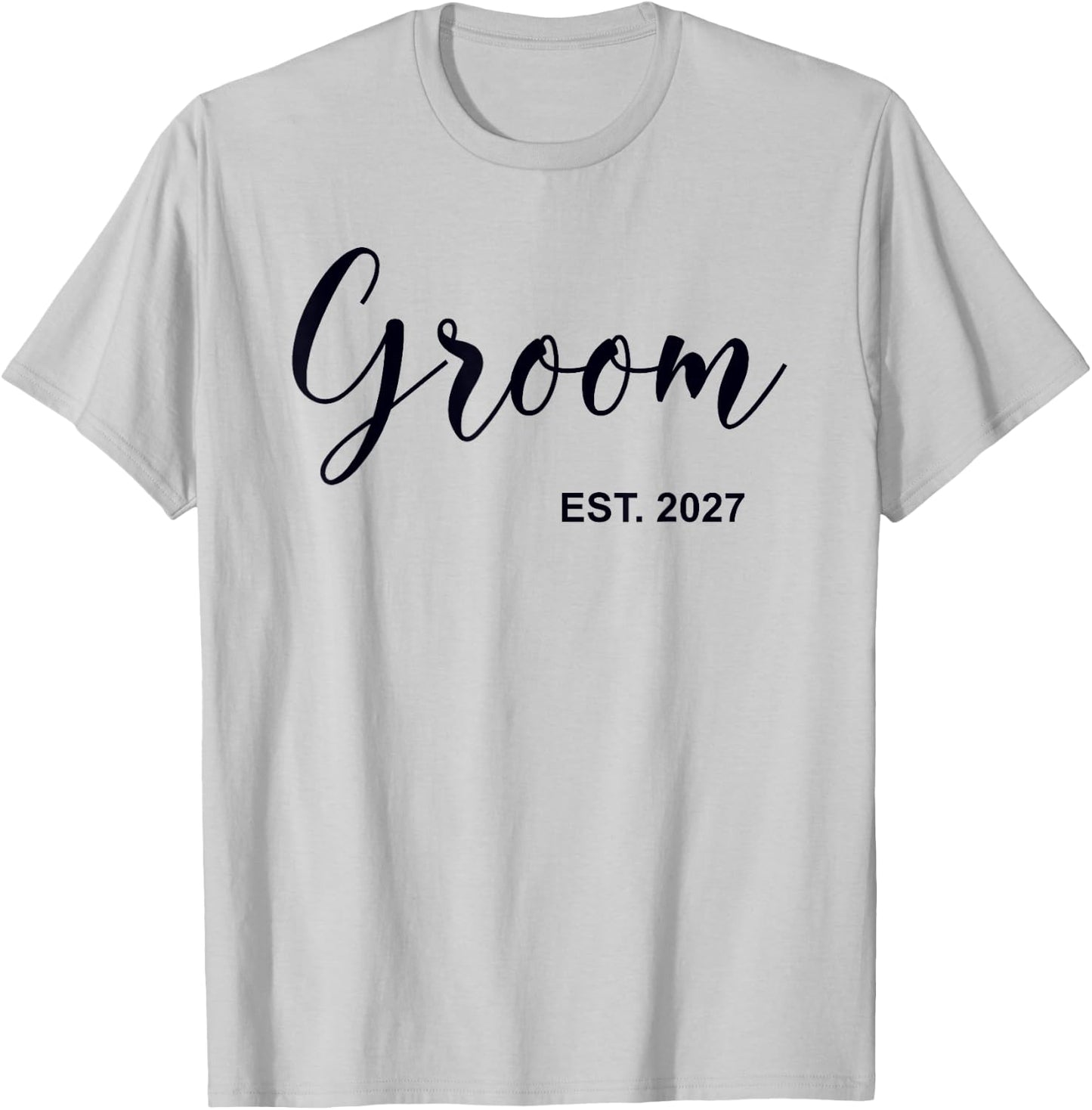 Groom Est. 2027 Wedding Matching Husband Just Married Men T-Shirt - T-Shirt | Ash