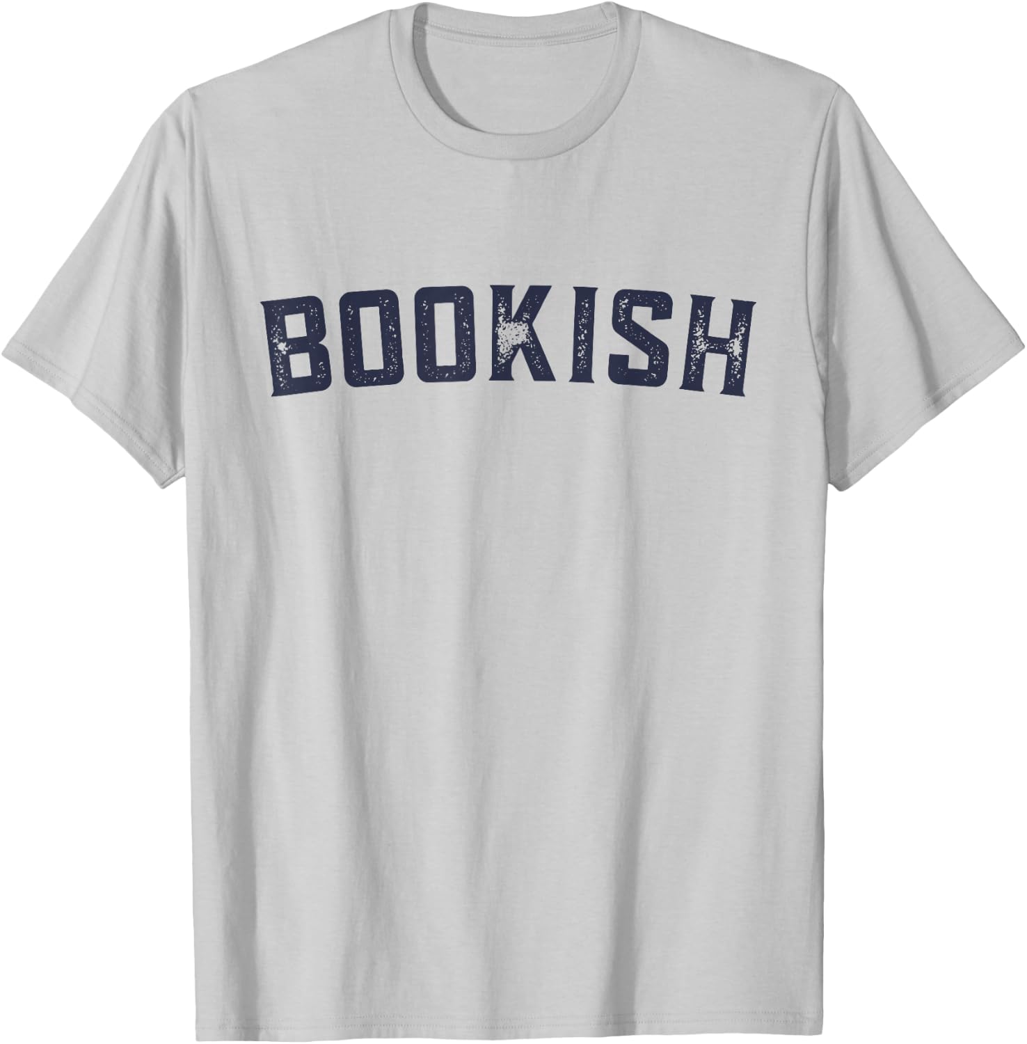 Bookish Book For Nerd Book Lover Bookworm Librarian Bookish T-Shirt - T-Shirt | Ash
