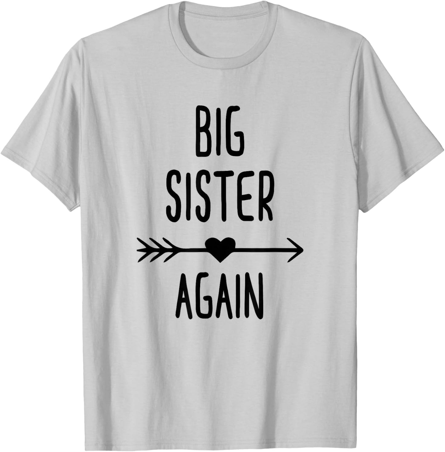 Big Sister Again Outfit Sis To Be Girls Youth Teens T-Shirt - T-Shirt | Ash