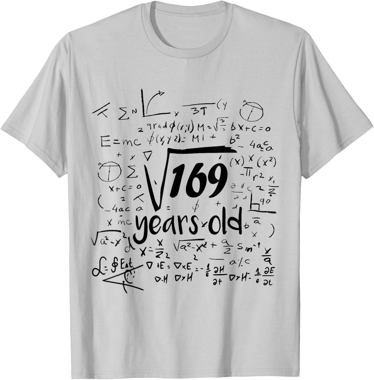 Square Root Of 169 - 13th Bday 13 Year Old Math Birthday T-Shirt - T-Shirt | Ash
