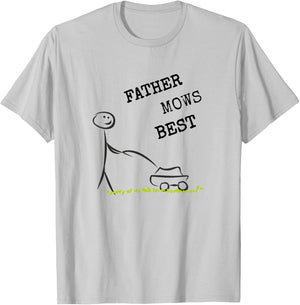 Father Mows Best T Shirt T-Shirt - T-Shirt | Ash