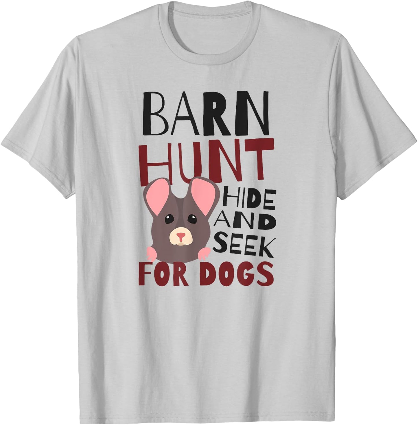 Barn Hunt Hide And Seek Design Barn Hunt T-Shirt - T-Shirt | Ash