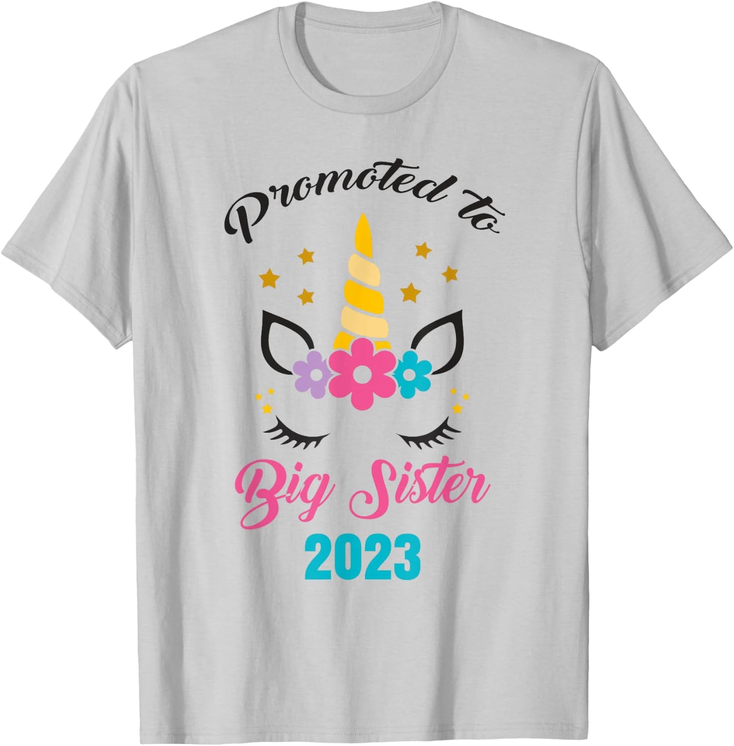 Cute Promoted to Big Sister 2023 Girls Unicorn T-Shirt - T-Shirt | Ash