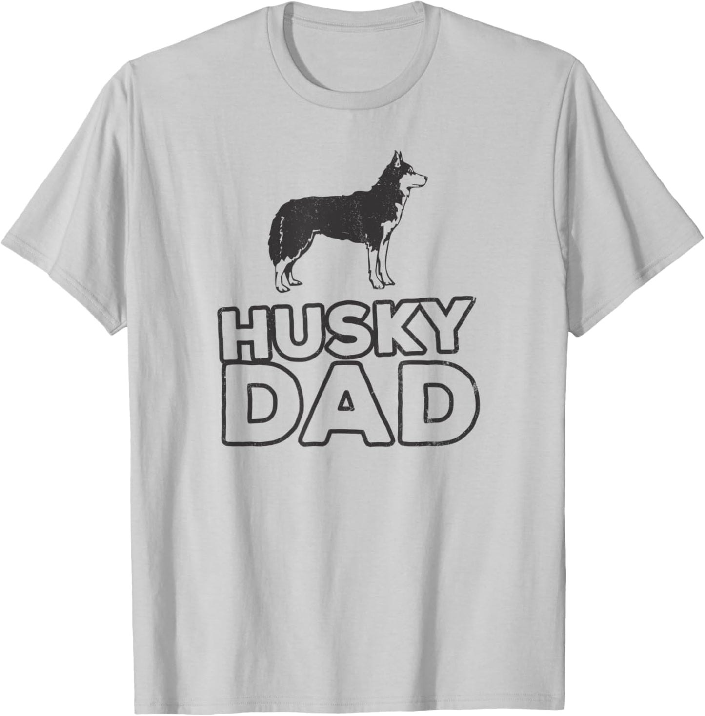 Husky Dad Dog Who Love Their Pet Husky Dog T-Shirt - T-Shirt | Ash