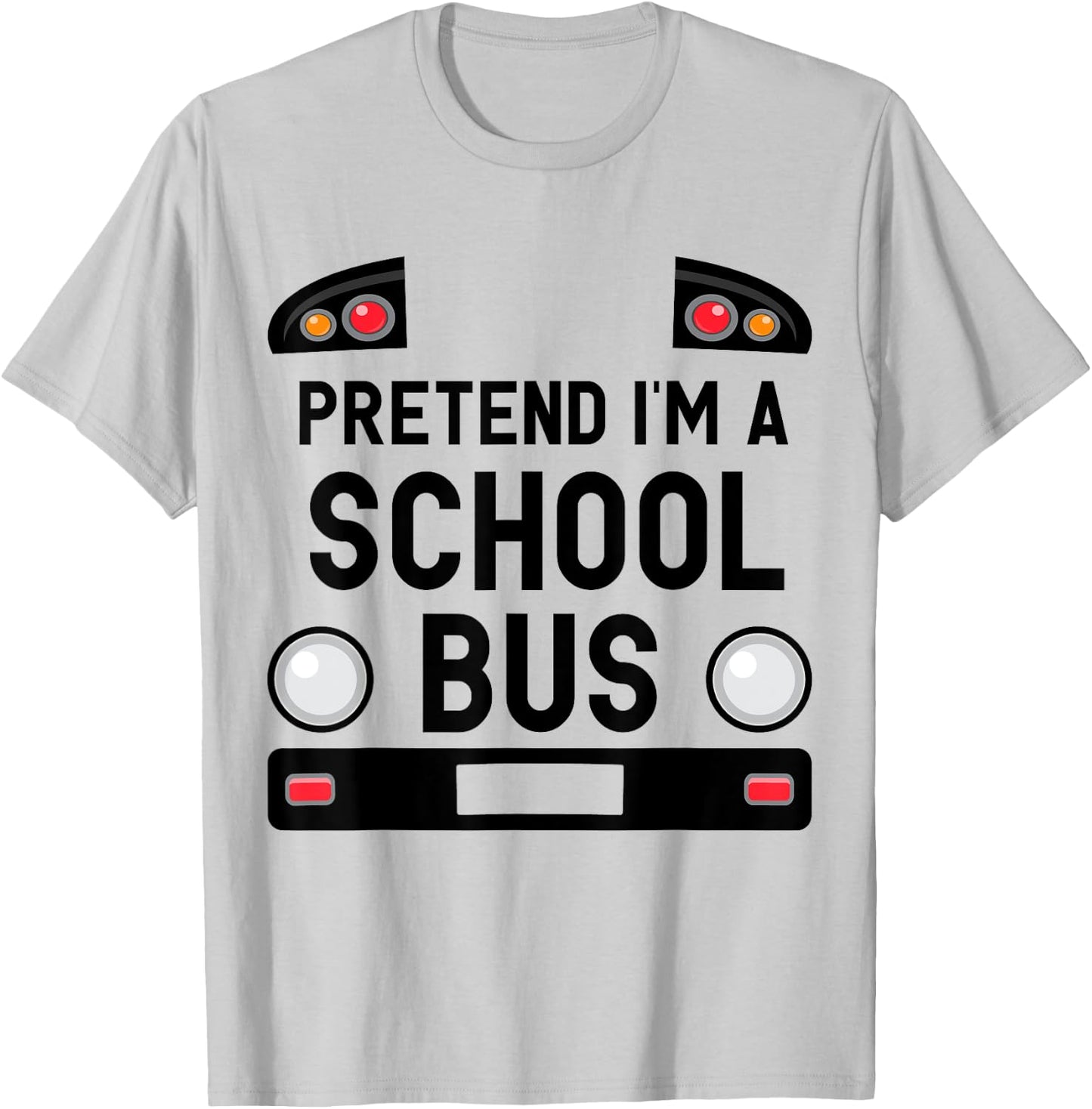 Pretend I'm a School Bus Funny Lazy Halloween Costume T-Shirt - T-Shirt | Ash