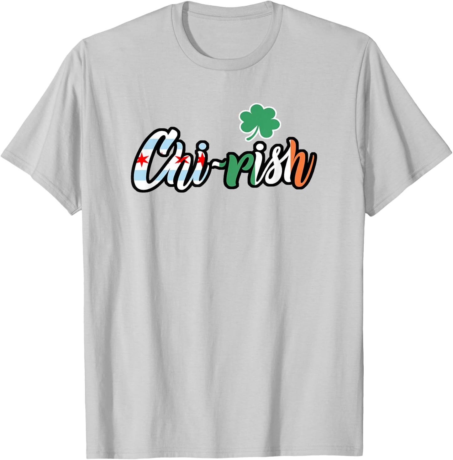 Chi-rish Chi rish Chicago and Irish Flag T Shirt T-Shirt - T-Shirt | Ash