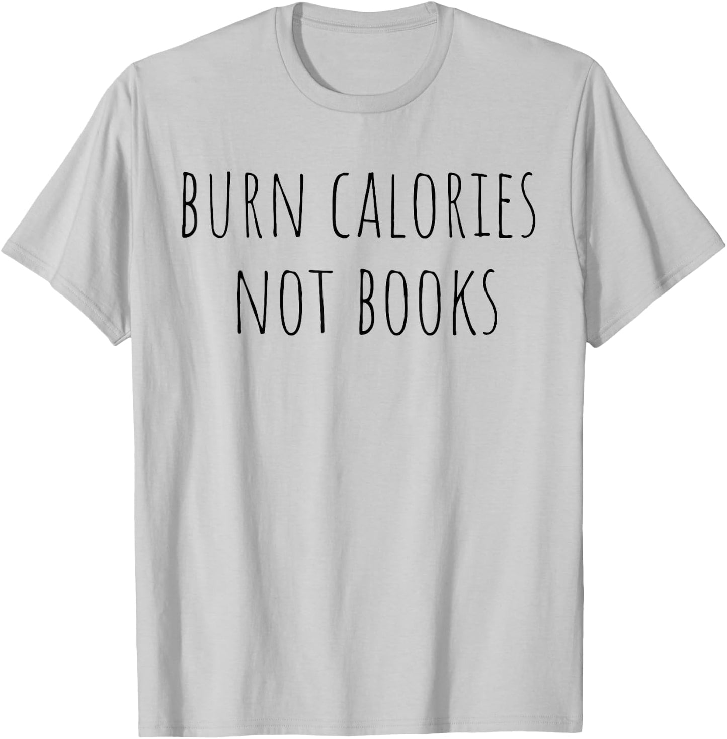 Funny Workout Book Lover Librarian T-Shirt - T-Shirt | Ash