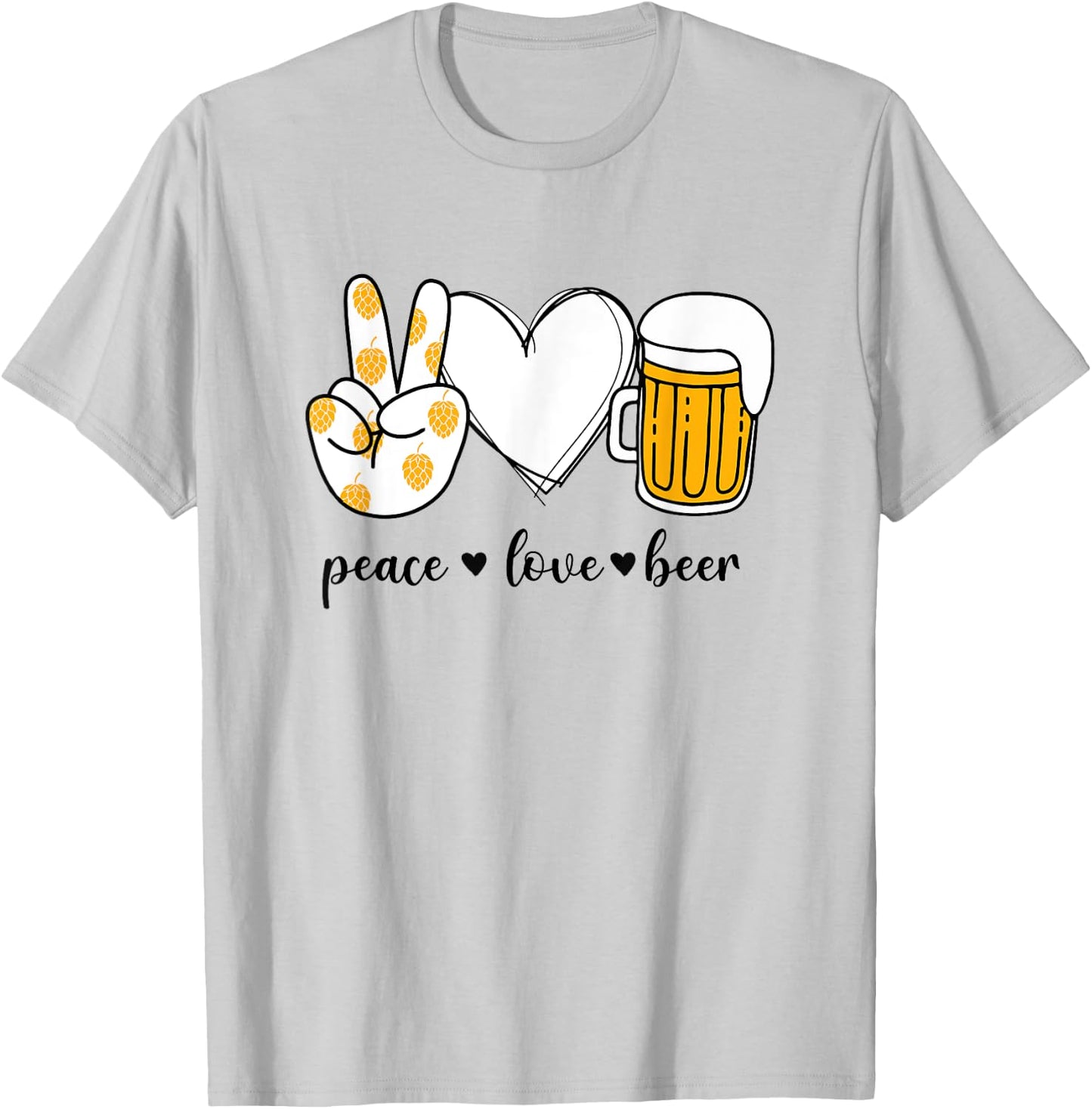 Peace Love Beer Peace Hand Sign Beer Lover T-Shirt - T-Shirt | Ash