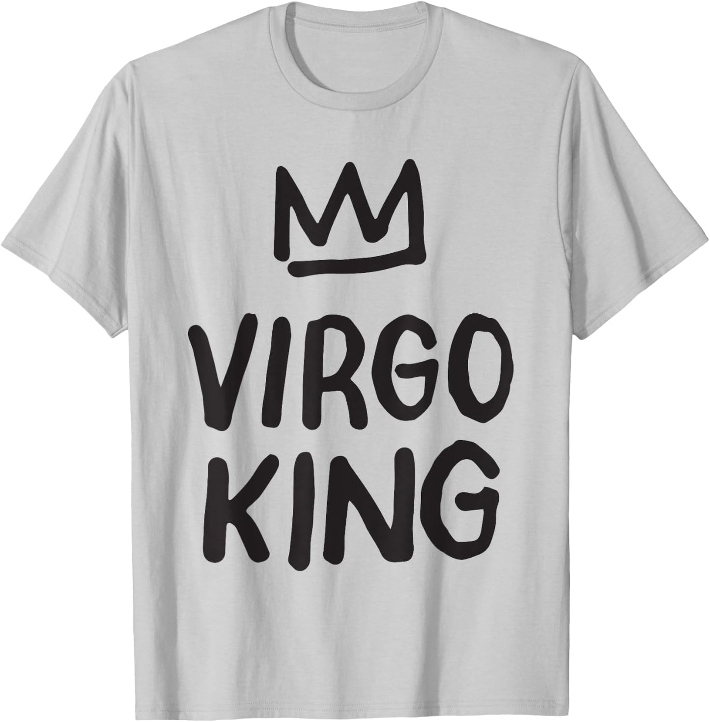 Virgo Birthday Gifts - King Virgo Zodiac T-Shirt - T-Shirt | Ash