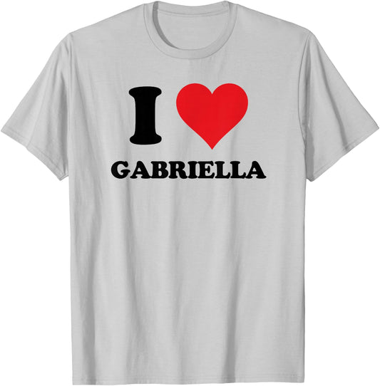 I Heart Gabriella First Name I Love Personalized Stuff T-Shirt - T-Shirt | Ash