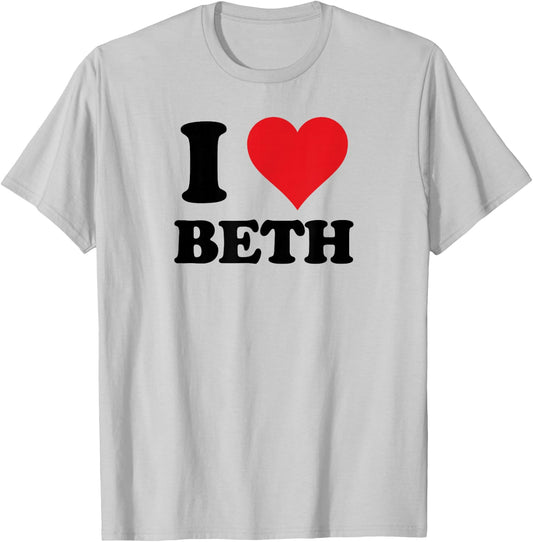 I Heart Beth First Name I Love Personalised Stuff T-Shirt - T-Shirt | Ash