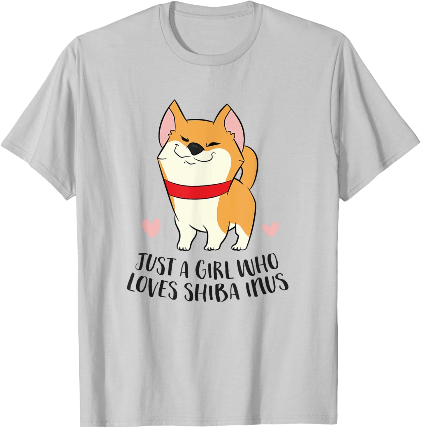 Just a Girl Who Loves Shiba Inus T-Shirt - T-Shirt | Ash