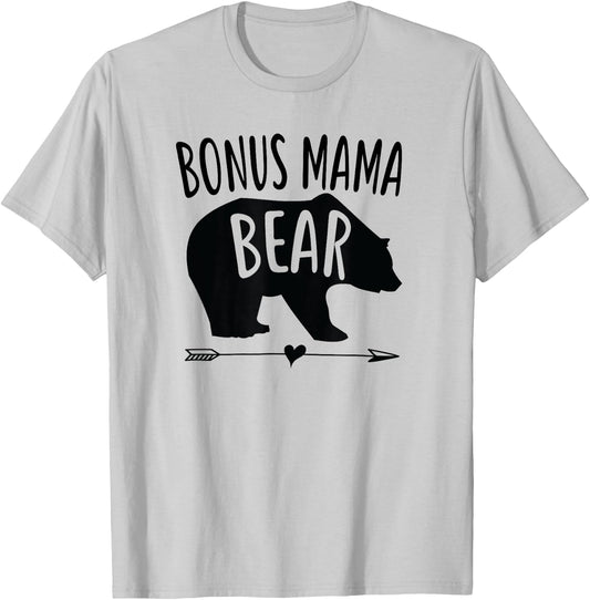 Bonus Mama Mom Bear Stepmom Mother's Day Gift T-Shirt - T-Shirt | Ash