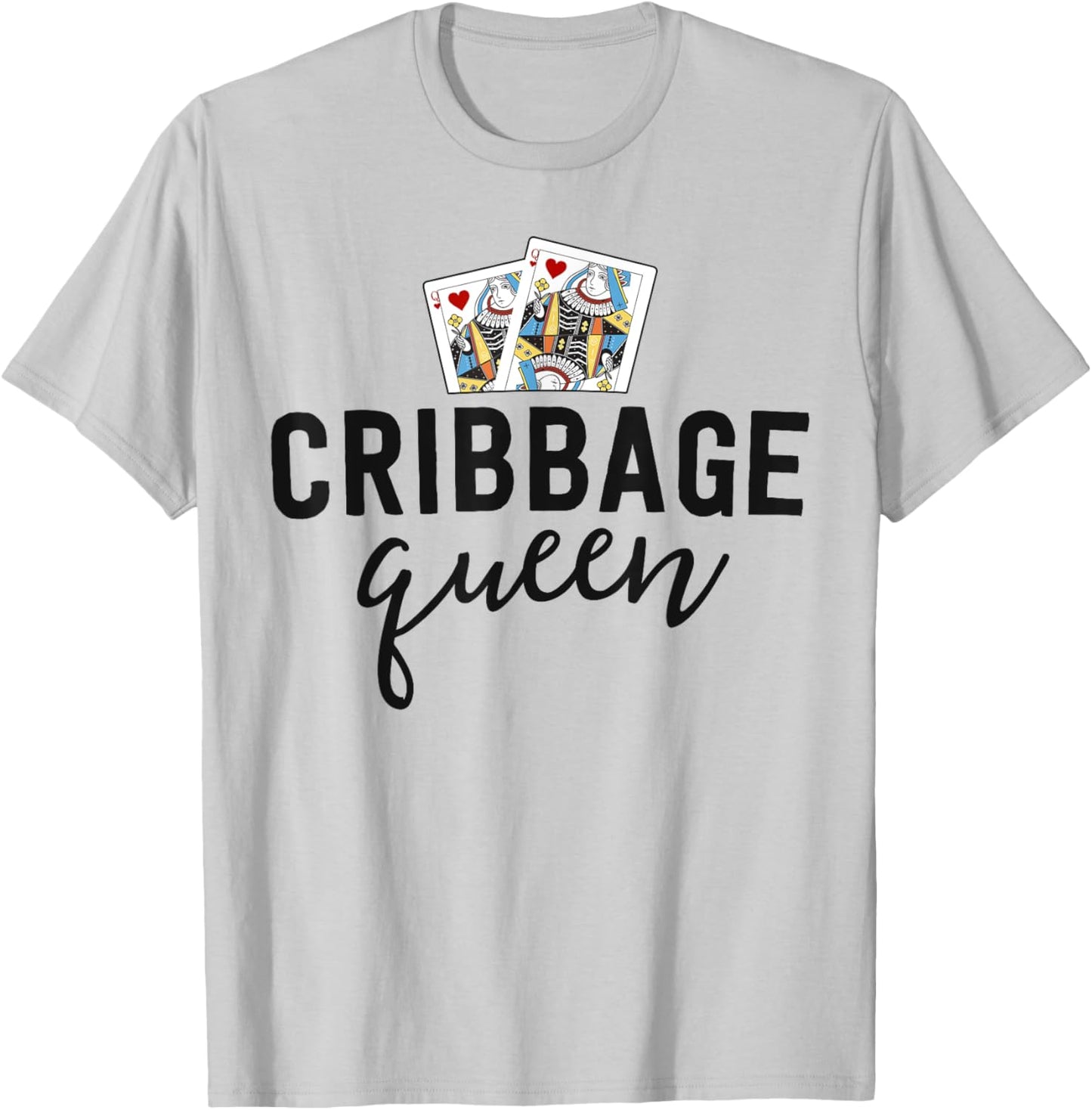 Funny Cribbage Shirt Women Cribbage Queen Player Mom Gift T-Shirt - T-Shirt | Ash