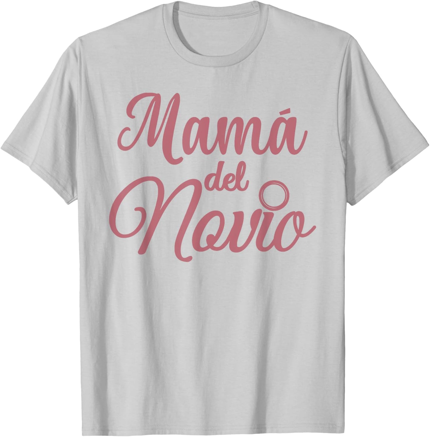 Mamá Del Novio, Spanish Mother Of The Groom Madre Wedding T-Shirt - T-Shirt | Ash