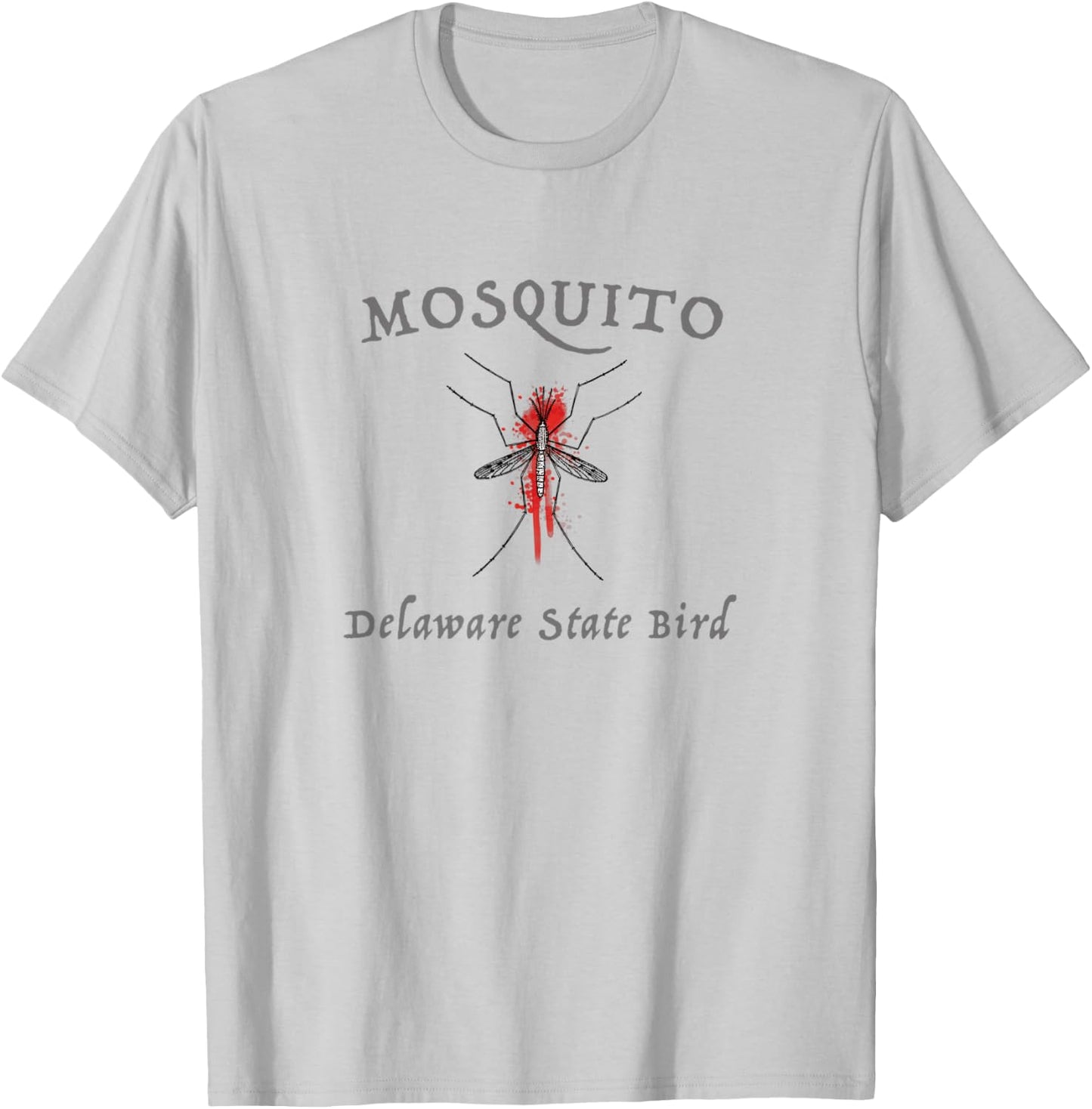 Mosquito Delaware State Bird Funny Graphic T-Shirt - T-Shirt | Ash
