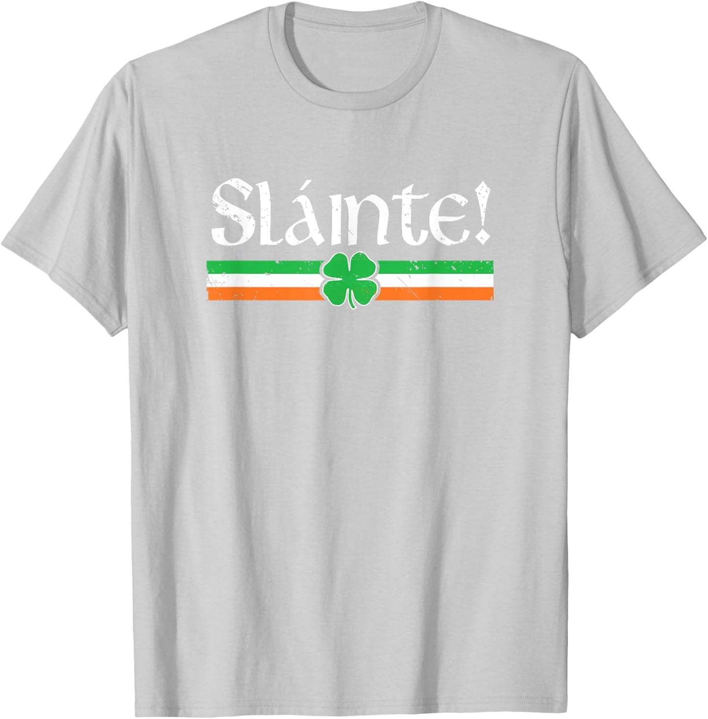 Slainte Shirt Irish Cheers Toast Shamrock St Paddys Day T-Shirt - T-Shirt | Ash