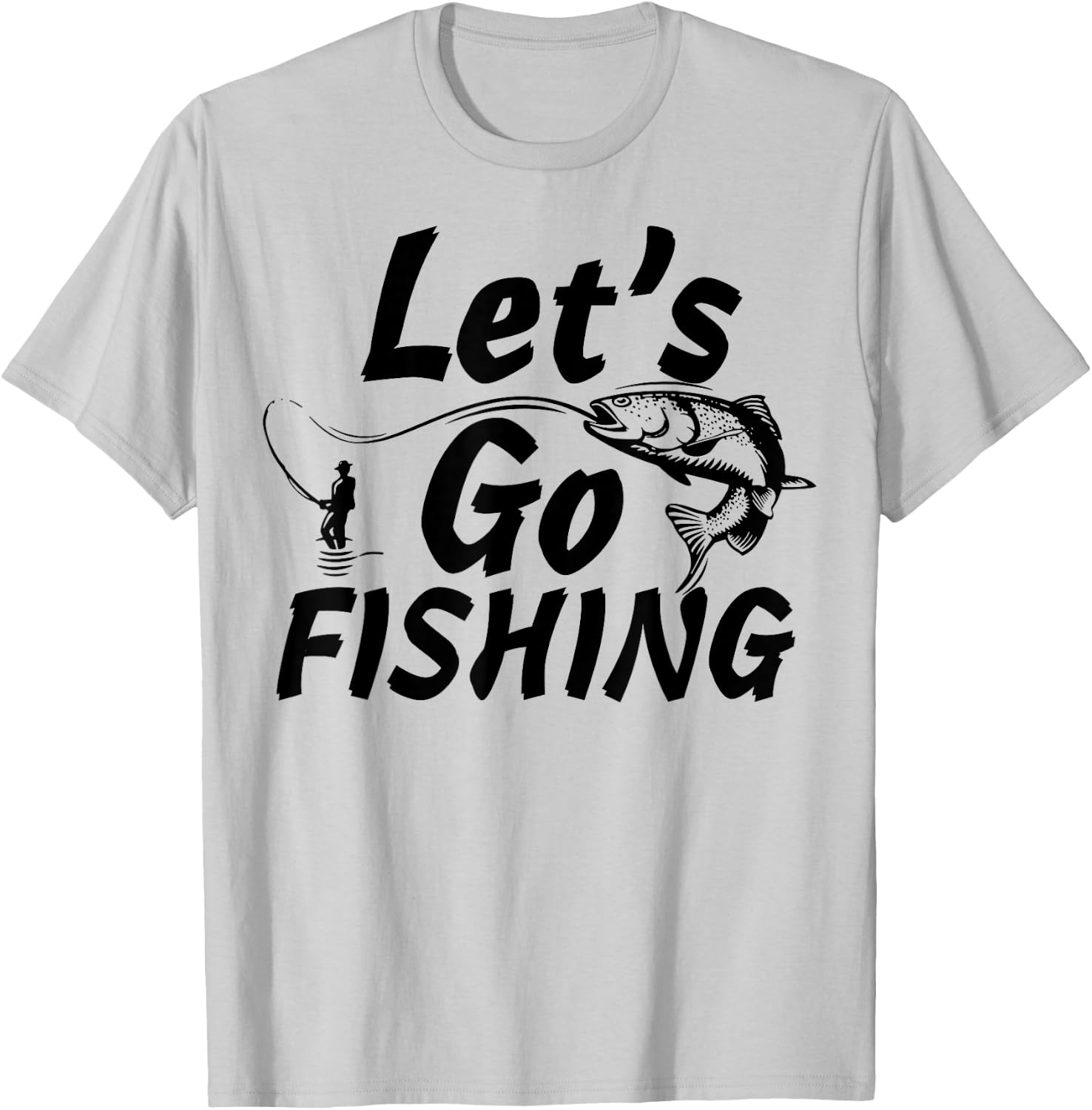 Let’s Go Fishing Shirt Fishing Lovers Or Fisherman Gift T-Shirt - T-Shirt | Ash