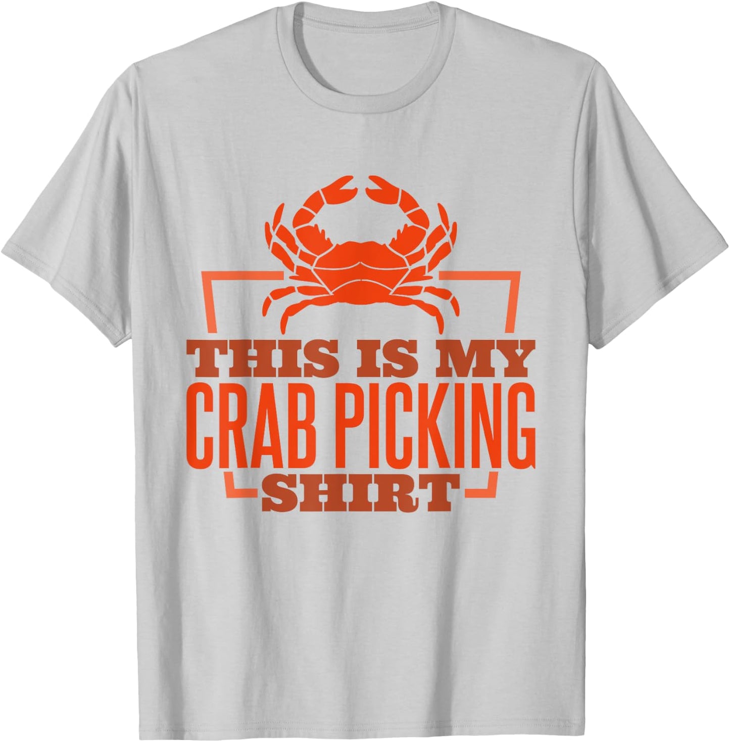 This Is My Crab Picking Shirt, Crab Fishing Crab Hunter T-Shirt - T-Shirt | Ash